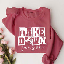 Take Down Season Wrestling Sweatshirt