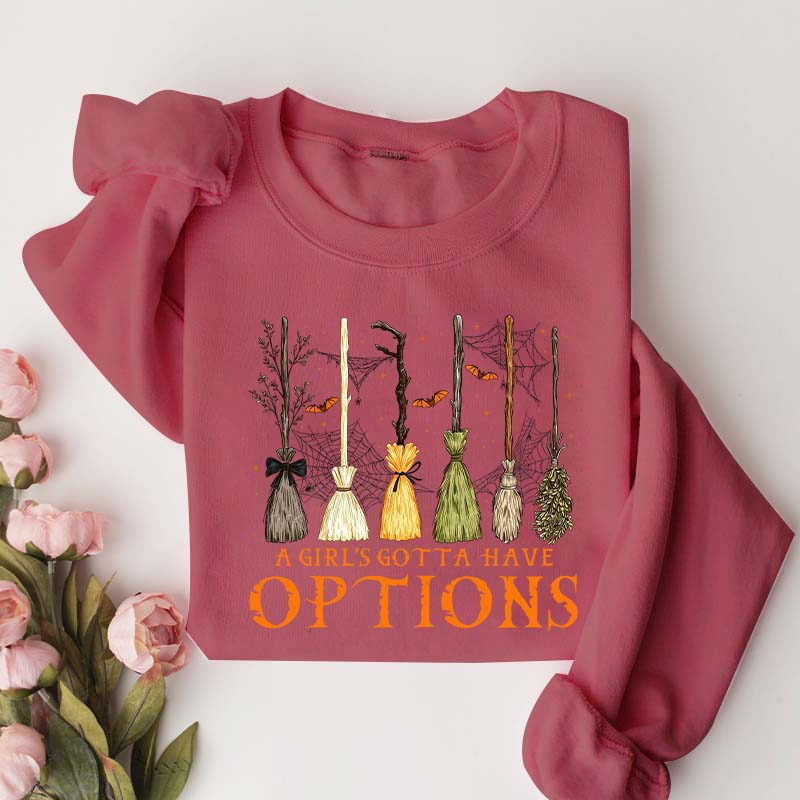Retro A Girl Gotta Have Options Sweatshirt
