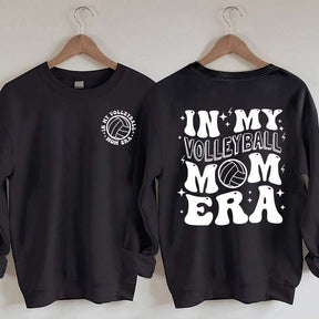 In my Volleyball Mom Era Sports Sweatshirt