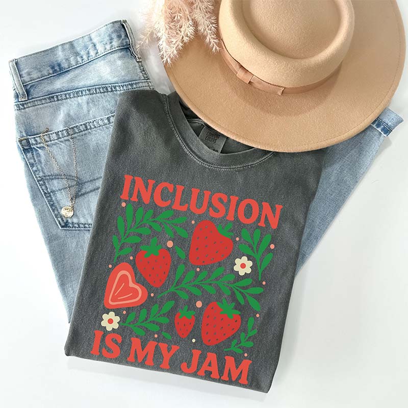 Special Education Teacher Inclusion Is My Jam T-Shirt