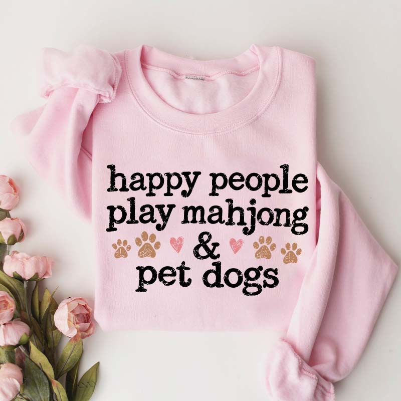 Happy People Play Mahjong & Pet Dogs Cute Sweatshirt