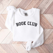 Book Club Bookish Novel Reader Sweatshirt