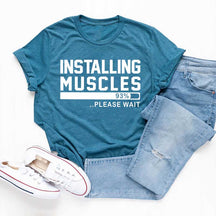 Humorous Gym Installing Muscles T-Shirt