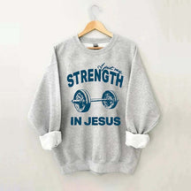 Put My Strength In Jesus Sweatshirt