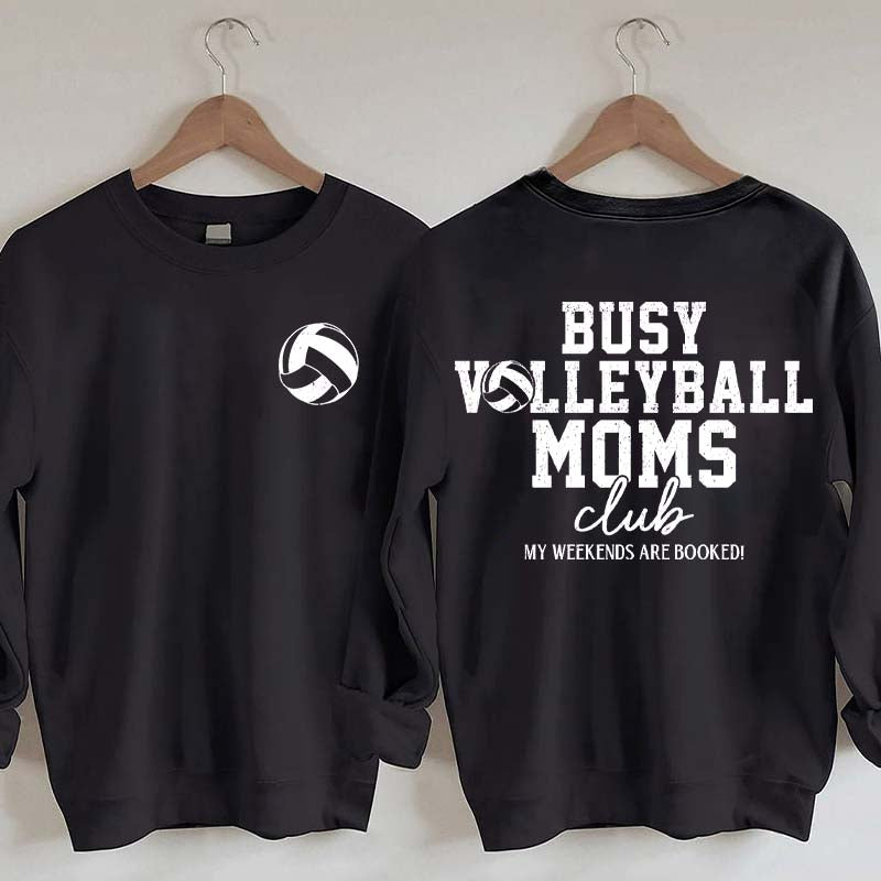 Busy Volleyball Mom Club Sweatshirt