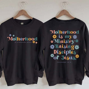 Ministry Mom Faith Sweatshirt
