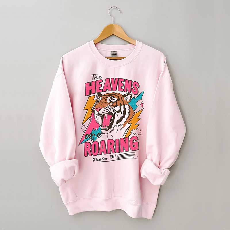 The Heavens Are Roaring Sweatshirt