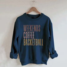 Weekends Coffee Basketball Sweatshirt