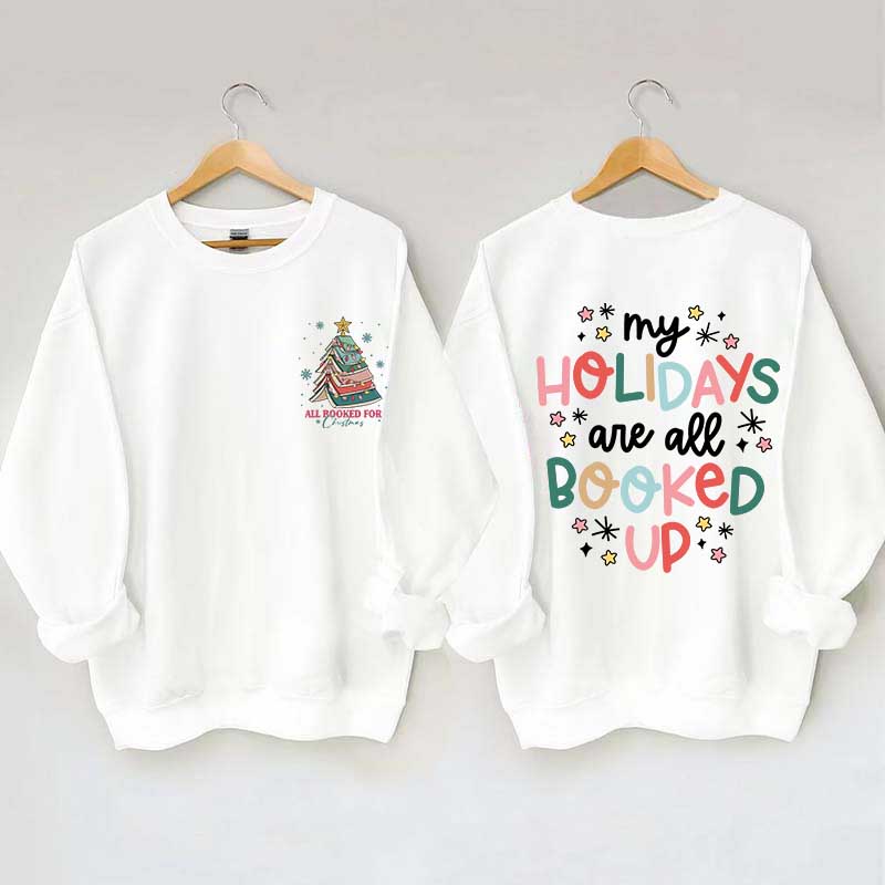 All Booked For Christmas Lovers Sweatshirt