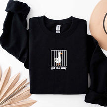 Goose Got Too Silly Sweatshirt