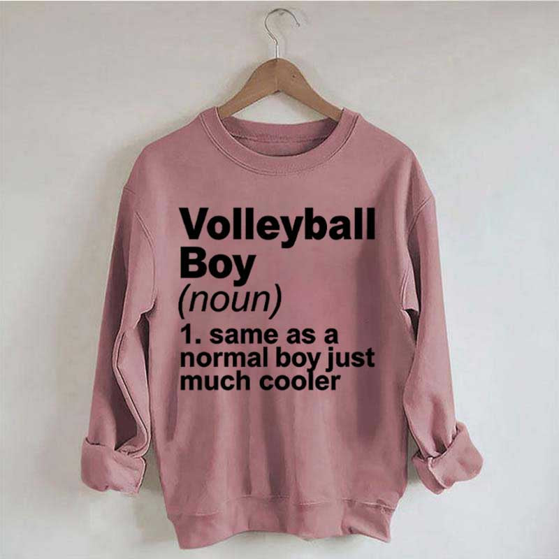 Volleyball Boy Definition Funny Sweatshirt