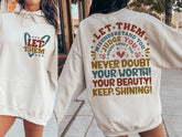 Let Them Keep Shining Self Love Hoodie