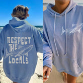 Respect The Locals Save The Shark Hoodie