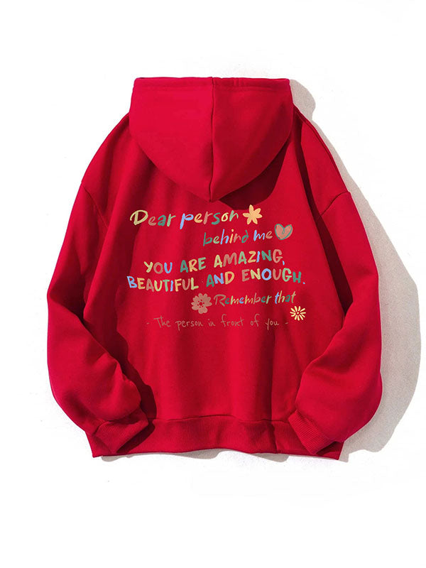 Dear Person Behind Me Letter Print Hoodie