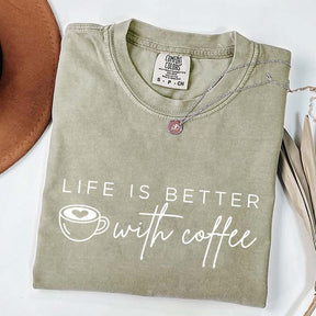 Life Is Better With Coffee Funny T-Shirt