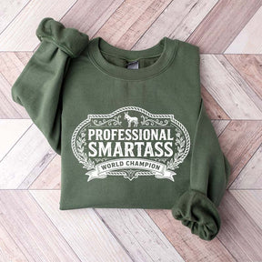 Smartass Funny Western Sweatshirt