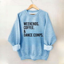 Retro Weekends Coffee and Dance Sweatshirt