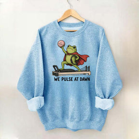 Funny Frog Pilates We Pulse At Dawn Sweatshirt