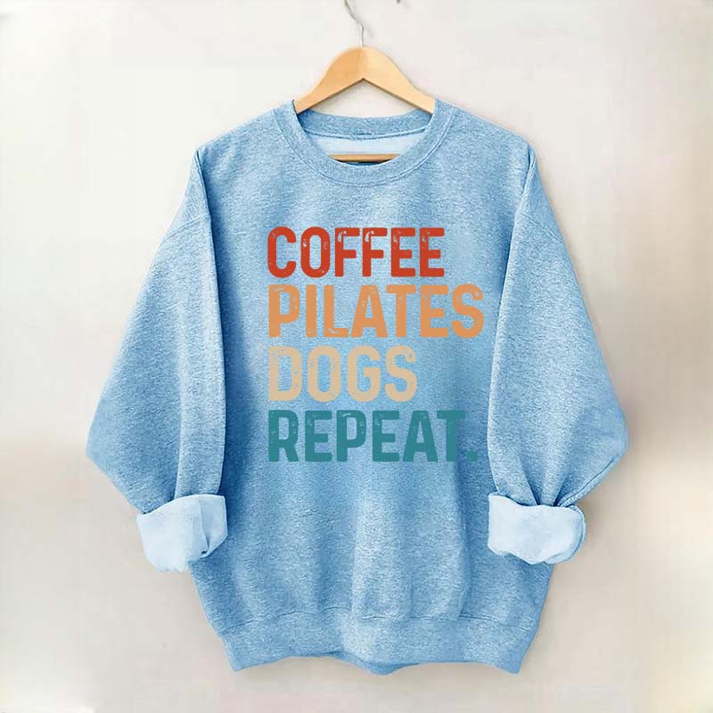 Coffee Pilates Dogs Repeat Sweatshirt