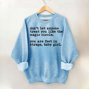 Treat You Like The Magic Circle Pilates Sweatshirt