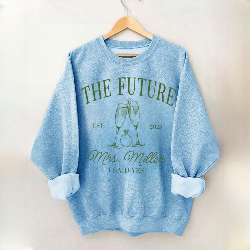 Custom Future MRS Sweatshirt