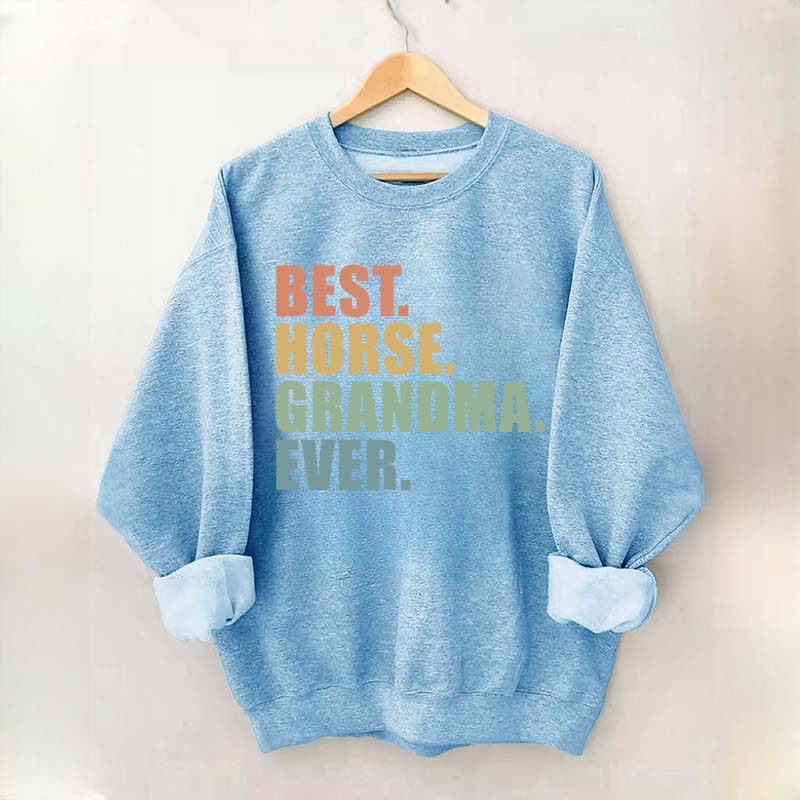 Best Horse Grandma Ever Sweatshirt