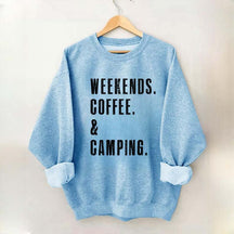 Weekends Coffee & Camping Sweatshirt