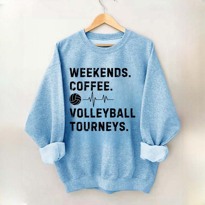 Weekends Coffee Volleyball Players Sweatshirt
