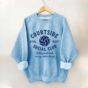Courtside Social Club Funny Volleyball Mom Sweatshirt