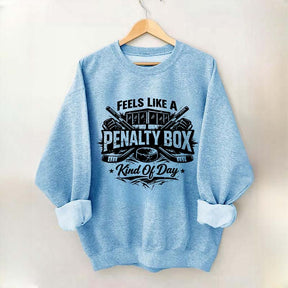 Ice Hockey Player Fan Kind Of Day Sweatshirt