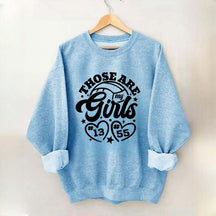 Personalized Volleyball Those Are My Girls Sweatshirt