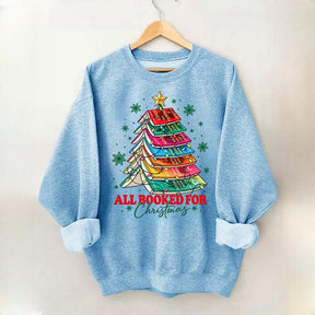 Cute All Booked For Christmas Tree Sweatshirt
