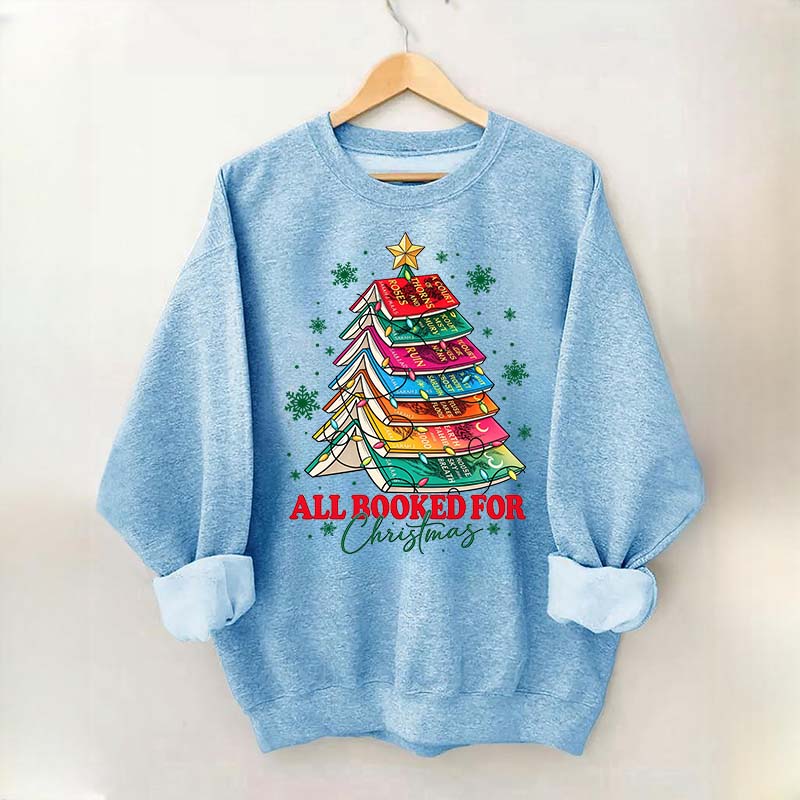 Cute All Booked For Christmas Tree Sweatshirt