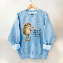 First Of All Jesus Thinks I'm A Delight Frog Coffee Sweatshirt
