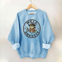 Well Sheeyit Cowboy Frog Funny Sweatshirt