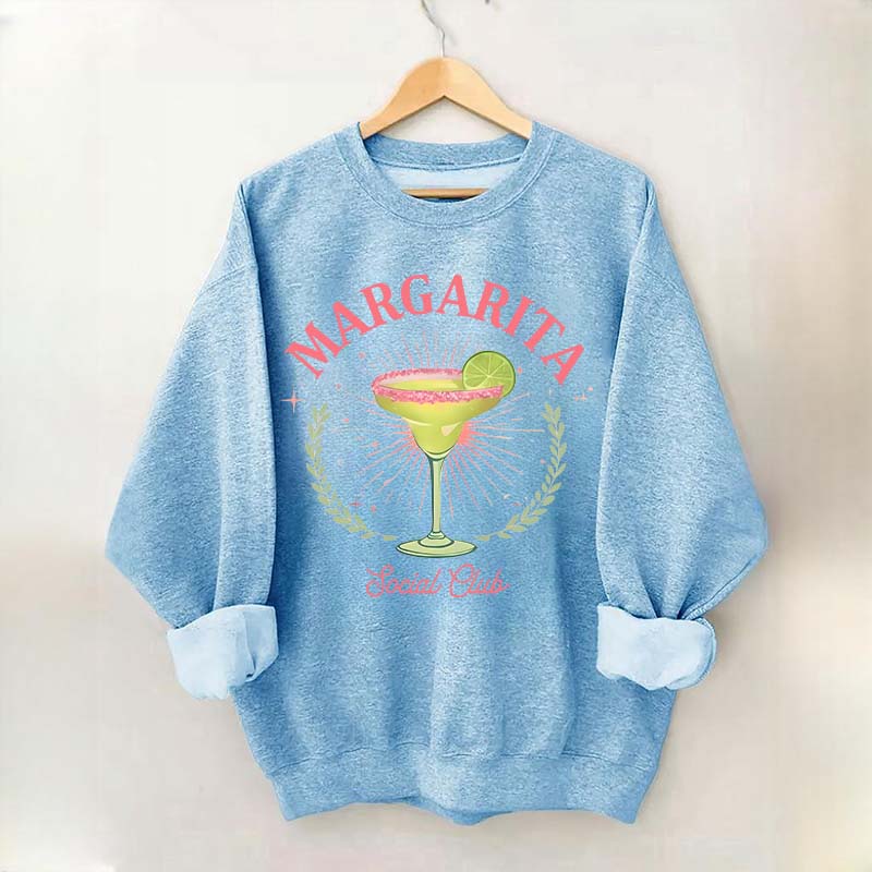 Margarita Social Club Cocktail Lover Sweatshirt