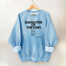 Daughter of the King Faith Bible Verse Sweatshirt