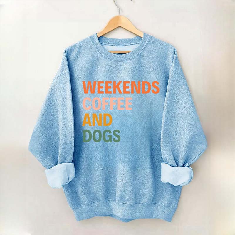 Cute Weekends Coffee And Dogs Sweatshirt