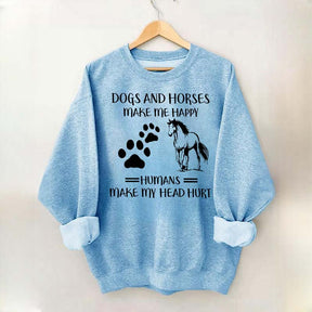 Dogs And Horses Makes Me Happy Sweatshirt