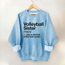 Volleyball Sister Sweatshirt