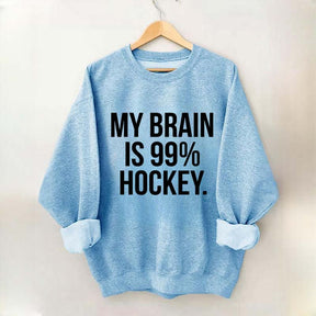 My Brain Is 99% Hockey Sweatshirt