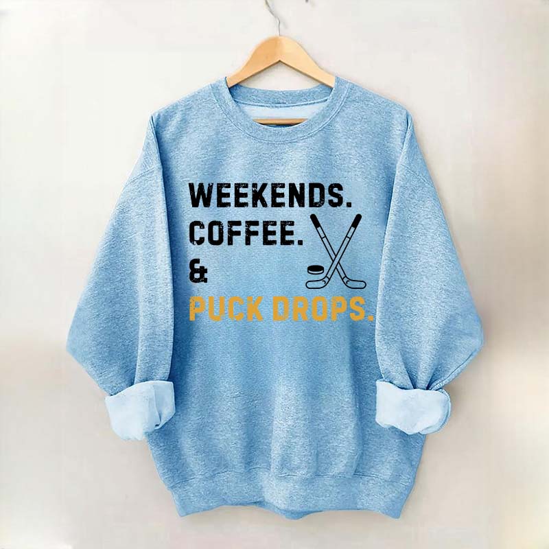 weekend Coffee Puck Drops Sweatshirt