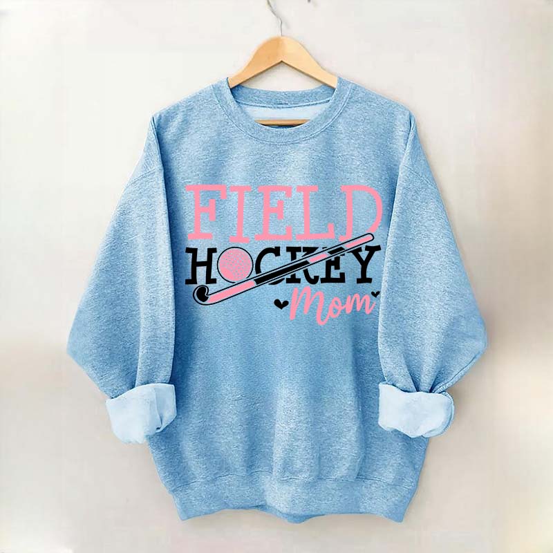 Funny Field Hockey Mom Sweatshirt