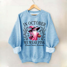 In October We Wear Pink Sweatshirt