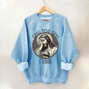 Thats Not What I Said Sweatshirt