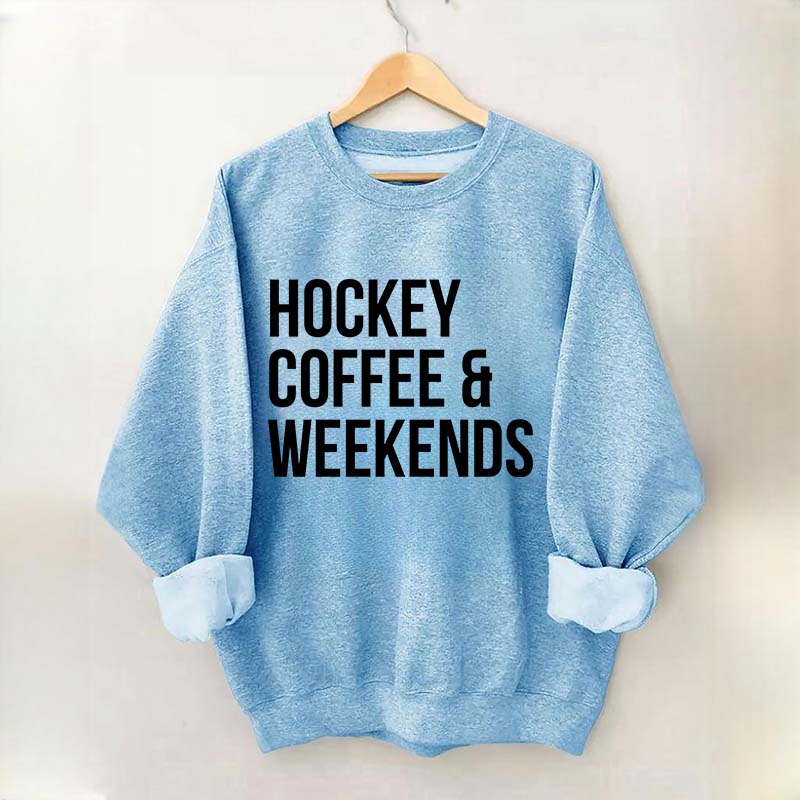 Hockey Coffee & Weekends Sweatshirt