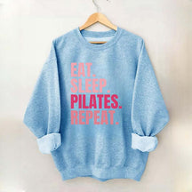 Eat Sleep Pilates Repeat Sweatshirt