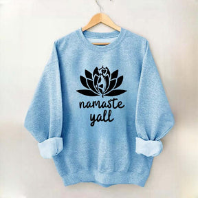 Namaste Y'all Yoga Sweatshirt