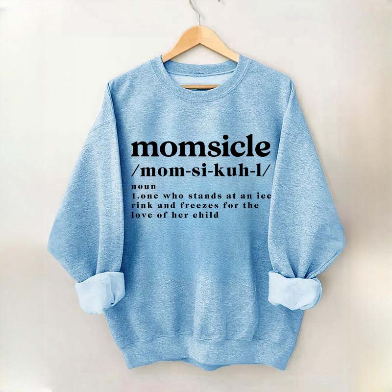 Momsicle Definition Ice Hockey Sweatshirt