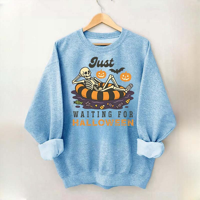 Funny Just Waiting for Halloween Sweatshirt